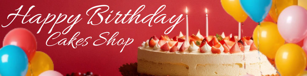 Happy Birthday Cakes Shop